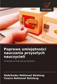 Poprawa umiej¿tno¿ci nauczania przysz¿ych nauczycieli Poprawa umiej¿tno¿ci nauczania przysz¿ych nauczycieli