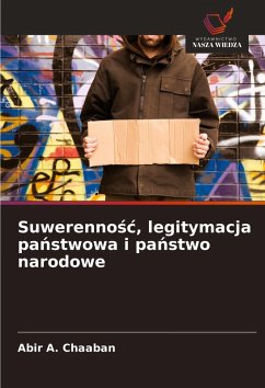 Cover Suwerenno¿¿, legitymacja pa¿stwowa i pa¿stwo narodowe