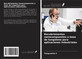 Recubrimientos nanocompuestos a base de tungsteno para aplicaciones industriales Recubrimientos nanocompuestos a base de tungsteno para aplicaciones industriales