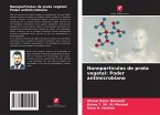 Nanopartículas de prata vegetal: Poder antimicrobiano