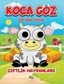 Koca Göz Boyama - Ciftlik Hayvanlari Koca Göz Boyama - Ciftlik Hayvanlari