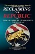 Reclaiming Our Republic - Bild 1