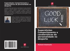 Superstições Comportamento e caraterísticas da personalidade no desporto Cover Superstições Comportamento e caraterísticas da personalidade no desporto
