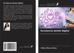 Excelencia dental digital - Antony, Shincy Mary Excelencia dental digital - Antony, Shincy Mary