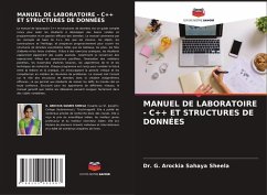 MANUEL DE LABORATOIRE - C++ ET STRUCTURES DE DONNÉES - SHEELA, Dr. G. AROCKIA SAHAYA