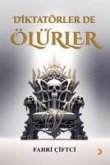 Diktatörler de Ölürler Diktatörler de Ölürler