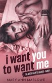 I Want You To Want Me I Want You To Want Me