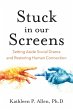 Stuck in Our Screens - Bild 1