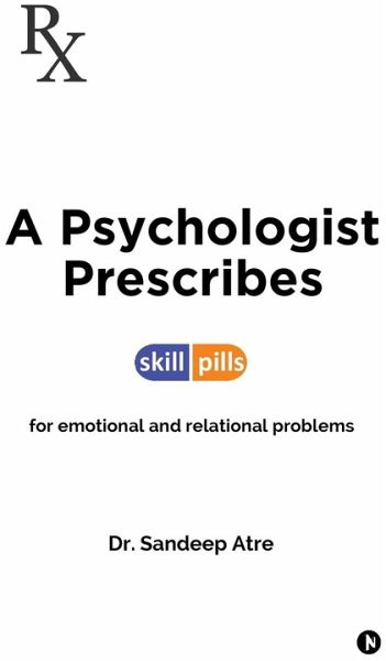 A Psychologist Prescribes A Psychologist Prescribes