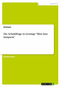 Die Schuldfrage in Lessings 