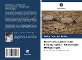 Historisches Lernen in der Sekundarschule - Pibidianische Methodologien Historisches Lernen in der Sekundarschule - Pibidianische Methodologien