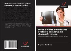 Cover Modelowanie i wdra¿anie systemu obrazowania diagnostycznego