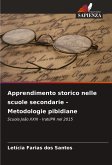 Apprendimento storico nelle scuole secondarie - Metodologie pibidiane