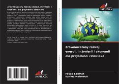 Cover Zrównowa¿ony rozwój energii, in¿ynierii i ekonomii dla przysz¿o¿ci cz¿owieka