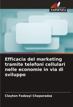 Cover Efficacia del marketing tramite telefoni cellulari nelle economie in via di sviluppo