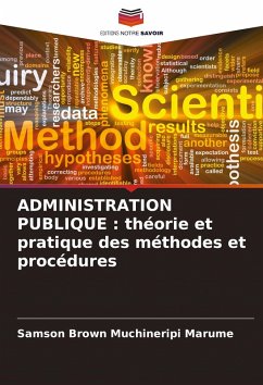 ADMINISTRATION PUBLIQUE : théorie et pratique des méthodes et procédures - Marume, Samson Brown Muchineripi