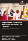Esperienze formative nel corso di laurea in Chimica Esperienze formative nel corso di laurea in Chimica