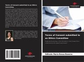 Terms of Consent submitted to an Ethics Committee Terms of Consent submitted to an Ethics Committee