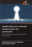 Qualità della vita e disturbi mentali minori nei seminaristi Qualità della vita e disturbi mentali minori nei seminaristi