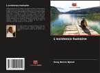L'existence humaine