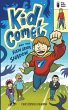 Kid Comet and the Sixth Grade Shadow - Bild 1
