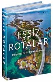 National Geographic - Essiz Rotalar Ciltli National Geographic - Essiz Rotalar Ciltli