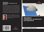 OpenStack: Installation, Architecture and Operation
