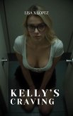 Kelly's Craving (eBook, ePUB)