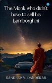 The Monk who didn't have to sell his Lamborghini The Monk who didn't have to sell his Lamborghini