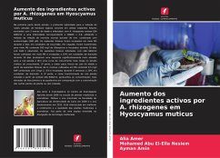 Aumento dos ingredientes activos por A. rhizogenes em Hyoscyamus muticus Cover Aumento dos ingredientes activos por A. rhizogenes em Hyoscyamus muticus