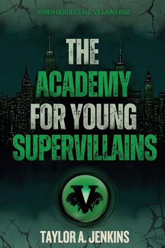 Cover The Academy For Young Supervillains