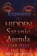 Exposing the HIDDEN Satanic Agenda - Bild 1