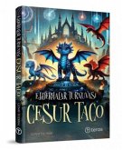 Ejderhalar Turnuvasi Cesur Taco