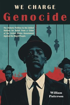 We Charge Genocide We Charge Genocide