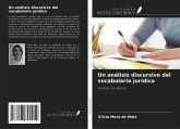 Un análisis discursivo del vocabulario jurídico Un análisis discursivo del vocabulario jurídico