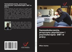 Cover Samookaleczenia, przyczyny psychiczne i psychoterapia: DBT w pracy