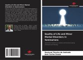Quality of Life and Minor Mental Disorders in Seminarians Quality of Life and Minor Mental Disorders in Seminarians