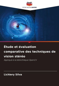 Cover Étude et évaluation comparative des techniques de vision stéréo