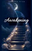 Awakening Awakening