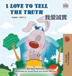 Cover I Love to Tell the Truth (English Chinese Traditional Bilingual Book for Kids)