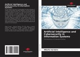 Artificial Intelligence and Cybersecurity in Information Systems