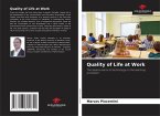 Quality of Life at Work