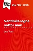 Ventimila leghe sotto i mari di Jules Verne (Analisi del libro) Ventimila leghe sotto i mari di Jules Verne (Analisi del libro)