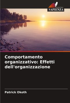 Cover Comportamento organizzativo: Effetti dell'organizzazione