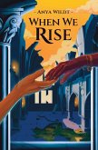 When We Rise When We Rise