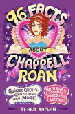 96 Facts about Chappell Roan 96 Facts about Chappell Roan