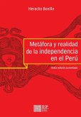 Met fora y realidad de la independencia en el Per