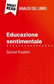 Educazione sentimentale di Gustave Flaubert (Analisi del libro) Educazione sentimentale di Gustave Flaubert (Analisi del libro)