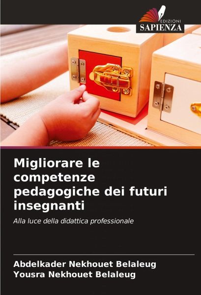Migliorare le competenze pedagogiche dei futuri insegnanti