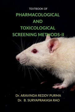 Textbook of Pharmacological and Toxicological Screening Methods-II - Aravinda Reddy Purma; B Suryaprakasa Rao